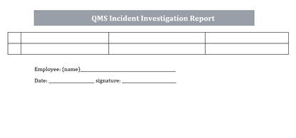 QMS Incident Investigation